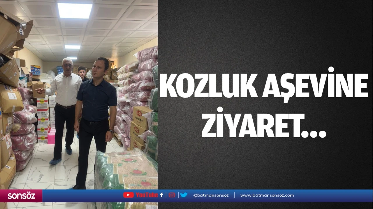 Kozluk Aşevine ziyaret…