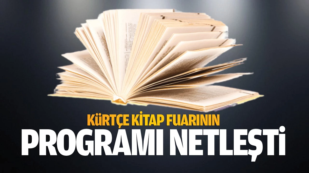 Kürtçe kitap fuarının programı netleşti