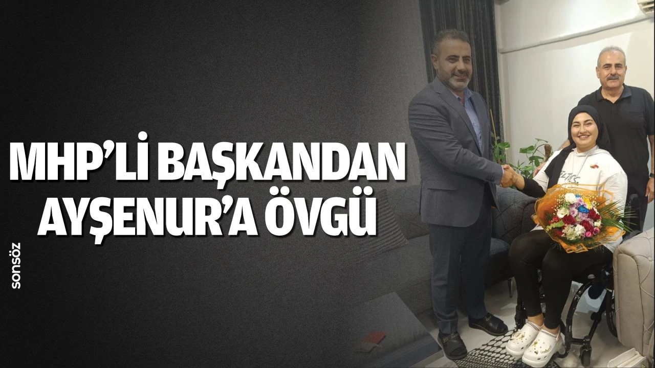 MHP’li başkandan Ayşenur’a övgü