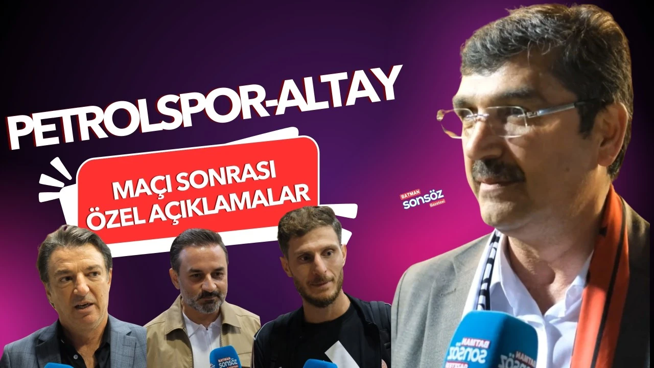 Petrolspor-Altay maçı sonrası özel açıklamalar