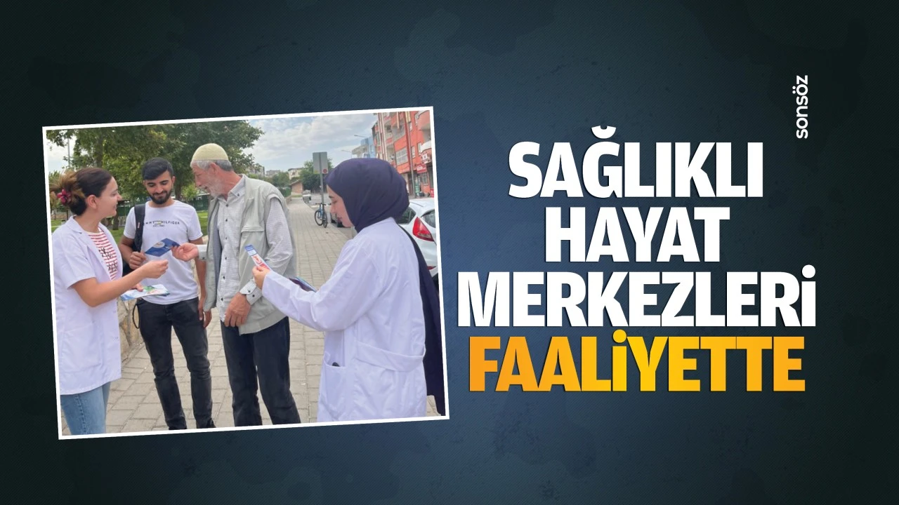 Sağlıklı hayat merkezleri faaliyette