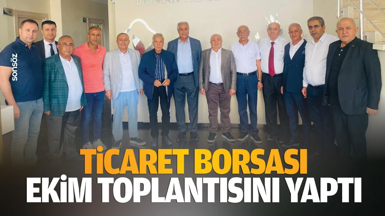 Ticaret Borsası ekim toplantısını yaptı