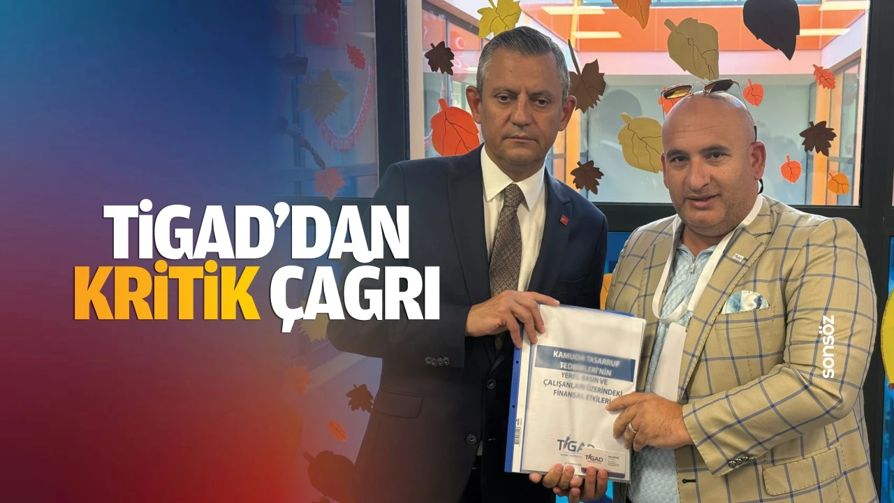 TİGAD’dan kritik çağrı; “Acilen harekete geçilmeli”