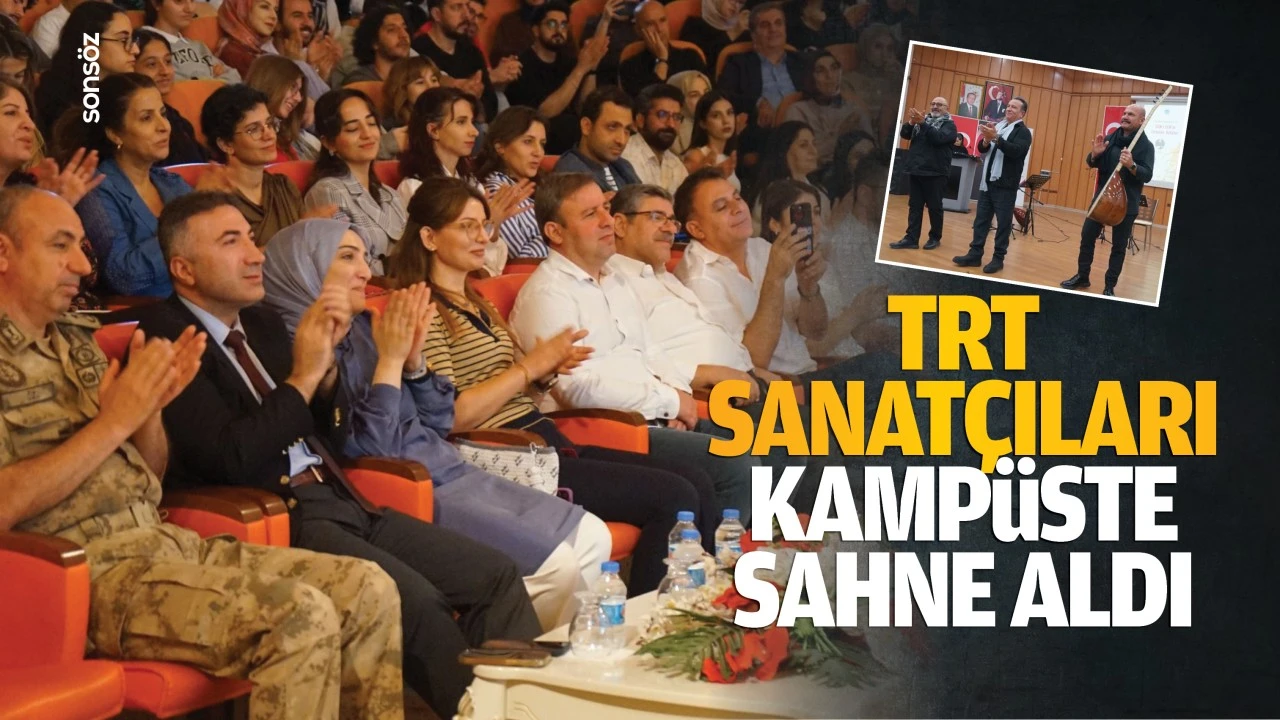 TRT sanatçıları kampüste sahne aldı