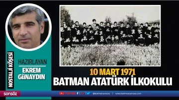 10 Mart 1971 Batman Atatürk İlkokulu