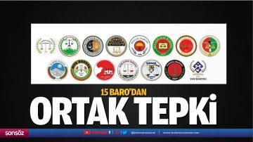 15 Baro’dan ortak tepki