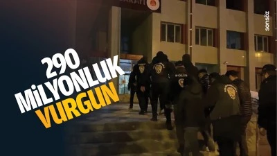 290 Milyonluk vurgun