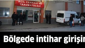 BÖLGEDE İNTİHAR GİRİŞİMİ