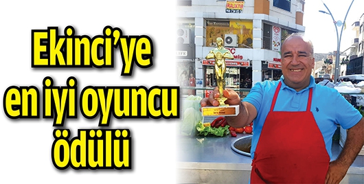 EKİNCİ’YE EN İYİ OYUNCU ÖDÜLÜ