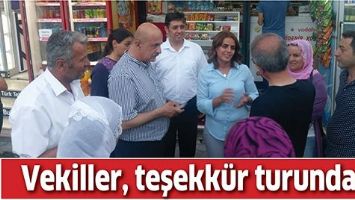 VEKİLLER, TEŞEKKÜR TURUNDA…