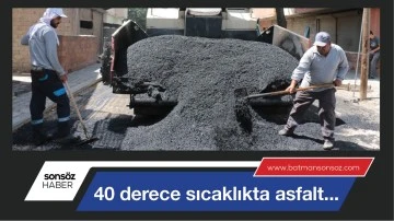 KIRK DERECE SICAKLIKTA ASFALT...