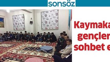 Kaymakam, gençlerle sohbet etti