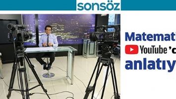 MATEMATİĞİ, YOUTUBE’DEN ANLATIYOR