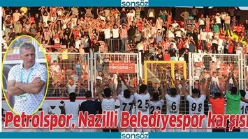 PETROLSPOR NAZİLLİ KARŞISINDA