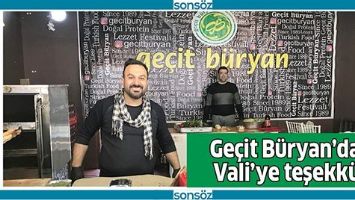 GEÇİT BÜRYAN’DAN VALİ’YE TEŞEKKÜR