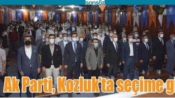 AK PARTİ, KOZLUK’TA SEÇİME GİTTİ