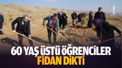 60 yaş üstü öğrenciler fidan dikti