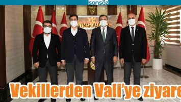 VEKİLLERDEN VALİ’YE ZİYARET