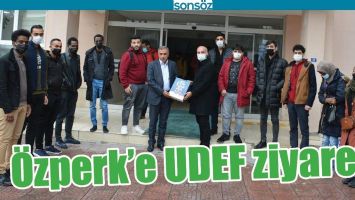 ÖZPERK’E UDEF ZİYARETİ