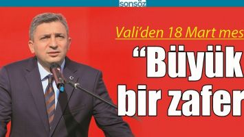 VALİ’DEN 18 MART MESAJI