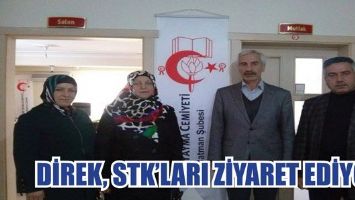 DİREK, STK’LARI ZİYARET EDİYOR