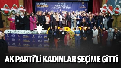 AK Parti’li kadınlar seçime gitti