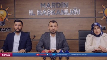 AK Parti Mardin İl Başkanı Vahap Alma'nın açıklamaları