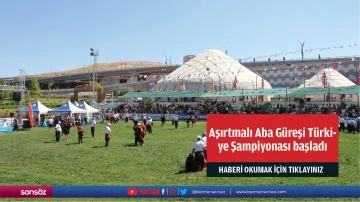 Aşırtmalı Aba Güreşi Türkiye Şampiyonası başladı