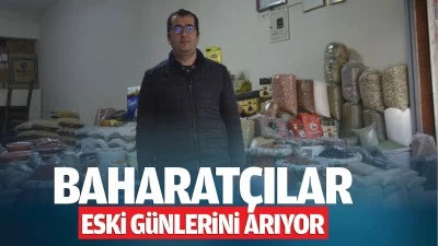 Baharatçılar eski günlerini arıyor