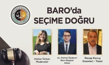 BARO'da seçime doğru - Ferhat Özdemir