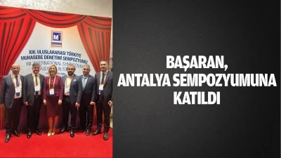 Başaran, Antalya sempozyumuna katıldı