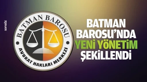 Batman Barosu’nda yeni yönetim şekillendi