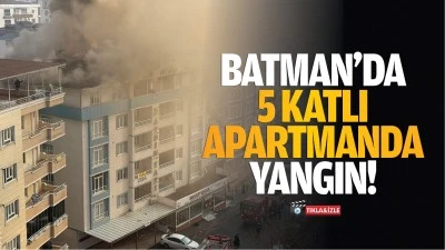 Batman’da 5 katlı apartmanda yangın!