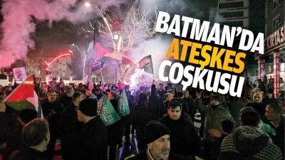 Batman’da ateşkes coşkusu…