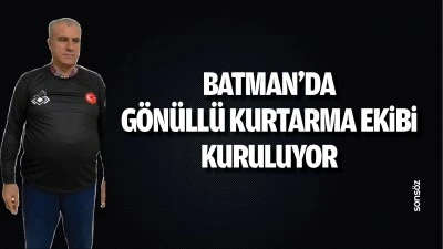 Batman’da gönüllü kurtarma ekibi kuruluyor