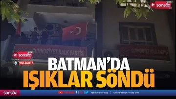 Batman’da ışıklar söndü