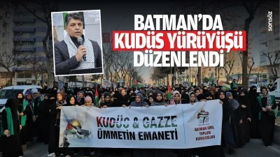 Batman’da Kudüs yürüyüşü düzenlendi