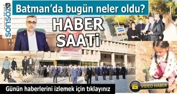 BATMAN'DA NELER OLDU?