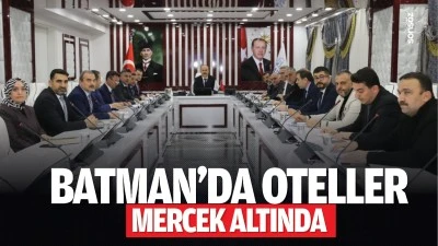 Batman’da oteller mercek altında