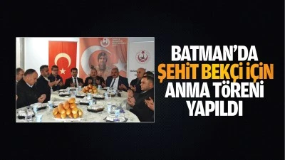 Batman’da şehit bekçi için anma töreni yapıldı