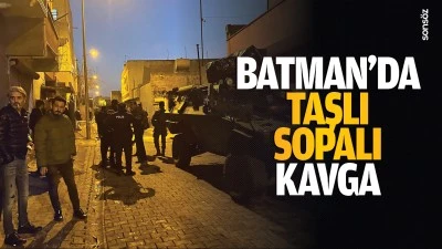 Batman’da taşlı sopalı kavga