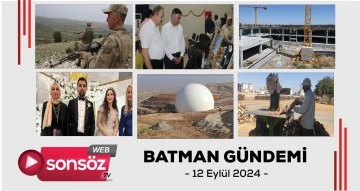 Batman Gündemi 12 Eylül 2024