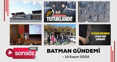 Batman Gündemi 14 Kasım 2024