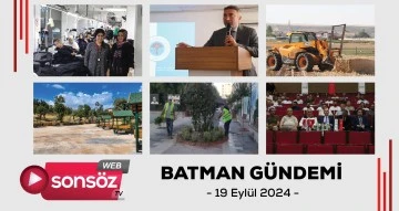 Batman Gündemi 19 Eylül 2024