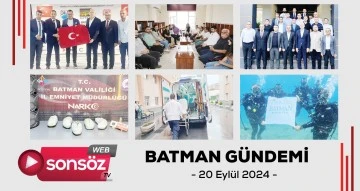 Batman Gündemi 20 Eylül 2024