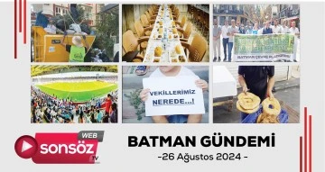 Batman Gündemi 26 ağustos 2024