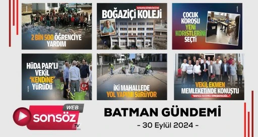 Batman Gündemi 30 Eylül 2024