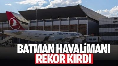 Batman Havalimanı rekor kırdı