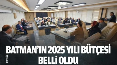 Batman’ın 2025 yılı bütçesi belli oldu