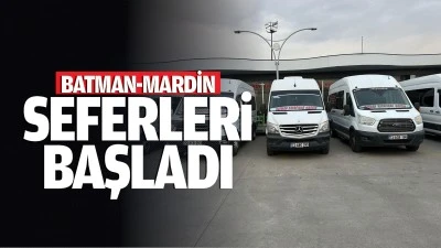 Batman-Mardin seferleri başladı